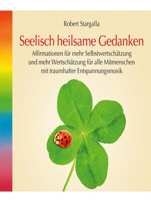 cover image of Seelisch heilsame Gedanken (ungekürzt)